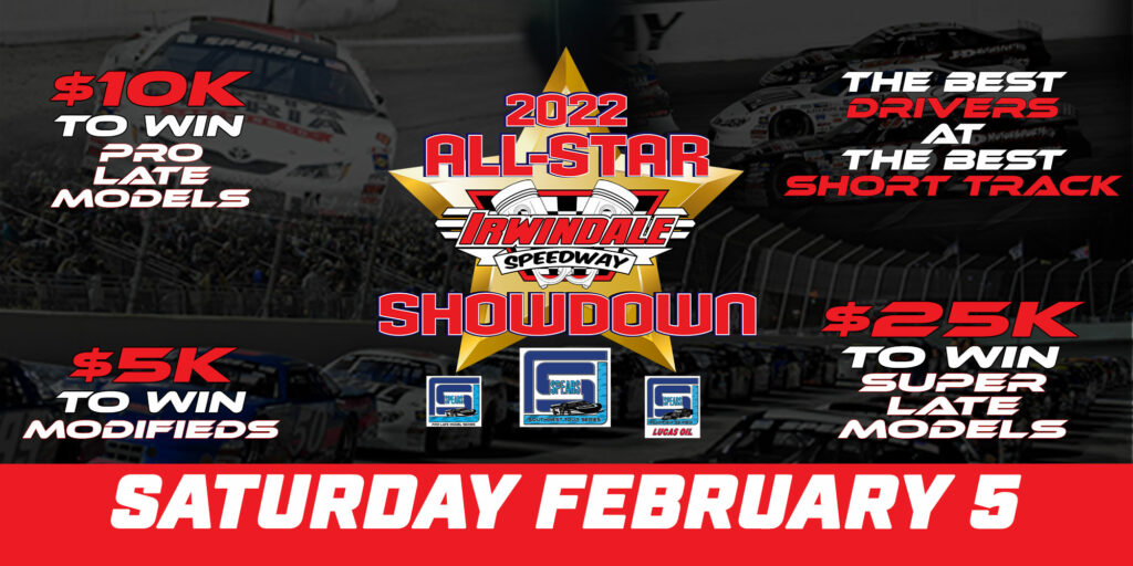 ALLSTAR SHOWDOWN 2/5/22 Irwindale Speedway